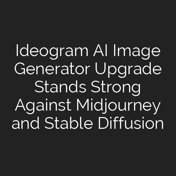 Ideogram Ai Image Generator Upgrade Stands Strong Against Midjourney Ideogram Ai Image Generator Upgrade Stands Strong Against Midjourney
