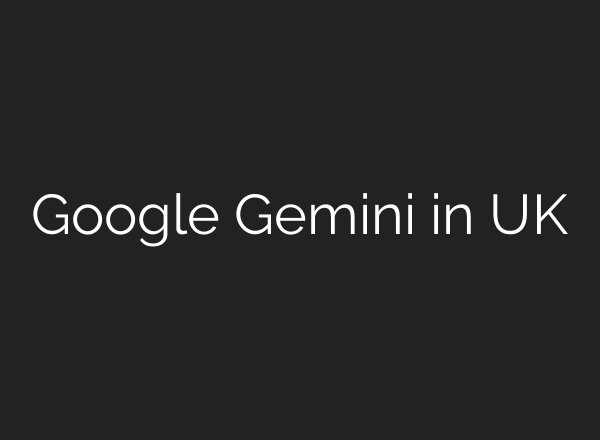 Google Gemini in UK
