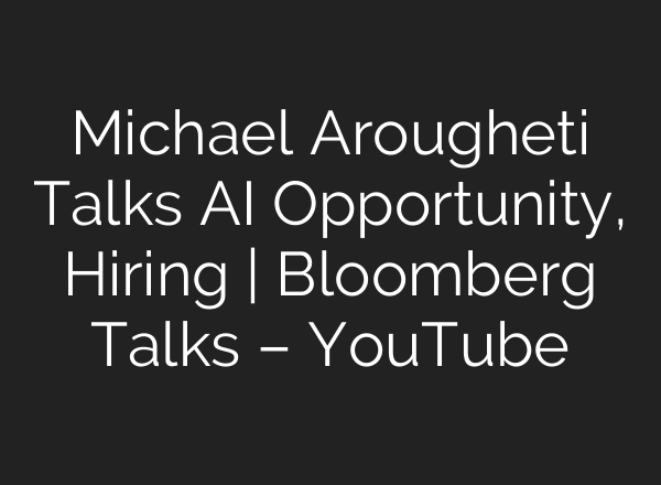 Michael Arougheti Talks <b>AI</b> Opportunity, Hiring | Bloomberg Talks – YouTube
