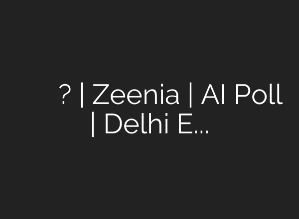 दिल्ली की बदहाली का जिम्मेदार कौन ? | Zeenia | <b>AI</b> Poll | Delhi Elections | BJP Vs AAP