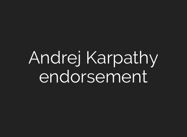 Andrej Karpathy endorsement