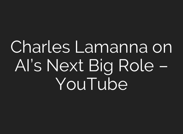 Charles Lamanna on <b>AI’s</b> Next Big Role – YouTube