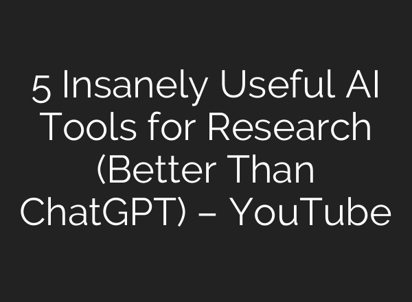 5 Insanely Useful <b>AI</b> Tools for Research (Better Than ChatGPT) – YouTube
