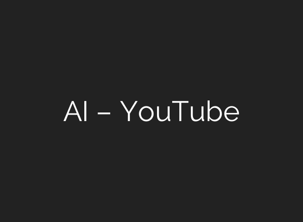 <b>AI</b> – YouTube