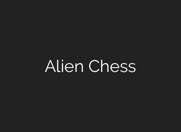 Alien Chess