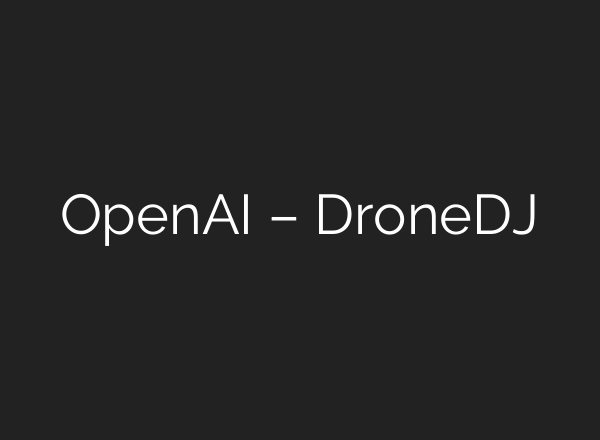 <b>OpenAI</b> – DroneDJ