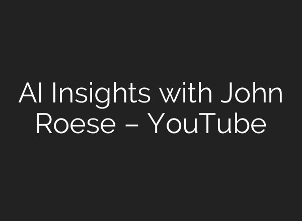 AI Insights with John Roese – YouTube