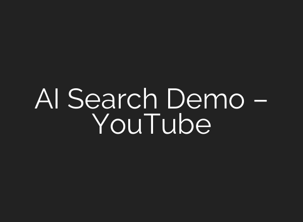 AI Search Demo – YouTube