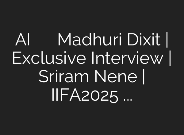 AI के खतरे पर क्या बोलीं Madhuri Dixit | Exclusive Interview | Sriram Nene | IIFA2025 | #tv9d