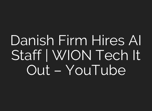 Danish Firm Hires AI Staff | WION Tech It Out – YouTube