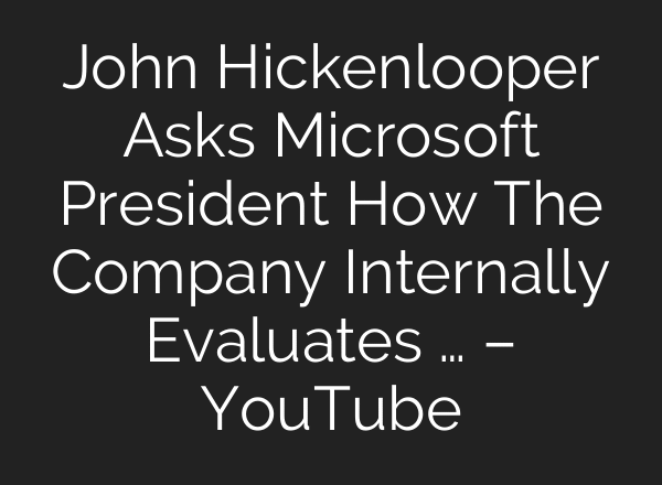 John Hickenlooper Asks Microsoft President How The Company Internally Evaluates … – YouTube