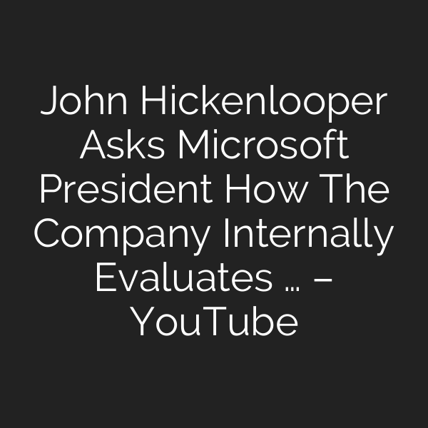 John Hickenlooper Asks Microsoft President How The Company Internally Evaluates … – YouTube