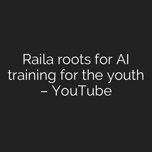 Raila roots for AI training for the youth – YouTube
