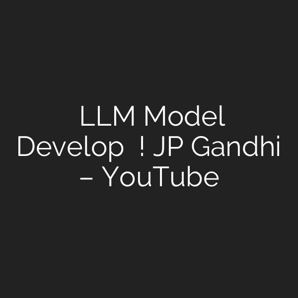 இந்தியாவில் ஒரு LLM Model கூட Develop ஆகல ! JP Gandhi – YouTube