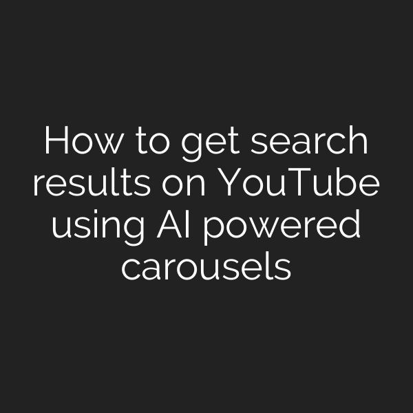 How to get search results on YouTube using AI powered carousels