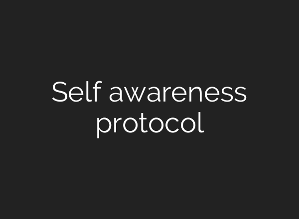 Self awareness protocol