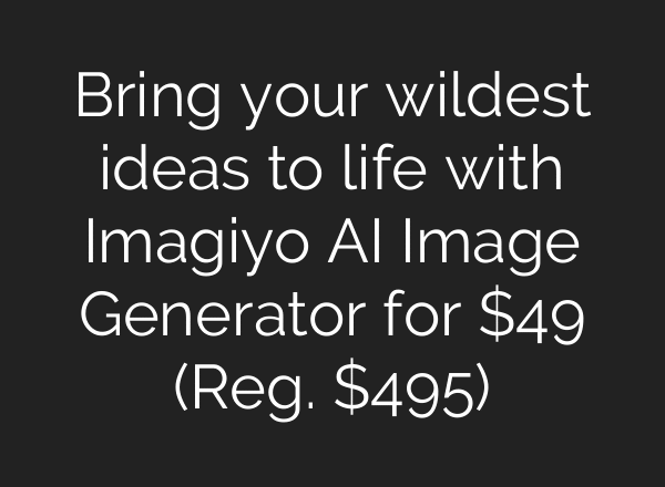 Bring your wildest ideas to life with Imagiyo AI Image Generator for $49 (Reg. $495)