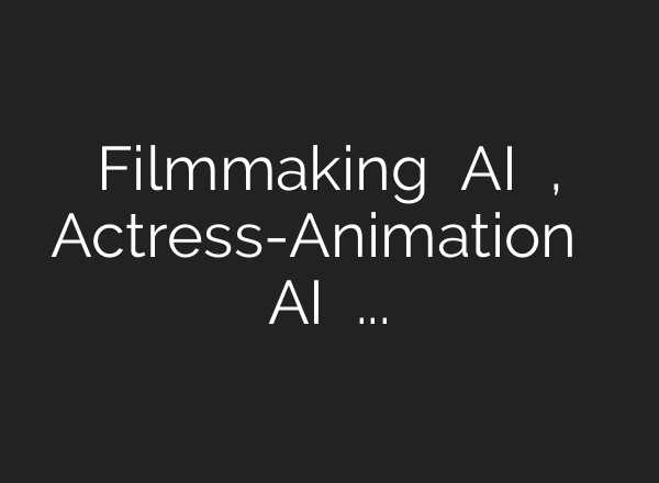 Filmmaking में AI का बोलबाला, Actress-Animation की बजाय AI क्यों चुन रहे Directors? – YouTube
