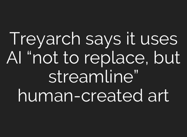 Treyarch says it uses AI “not to replace, but streamline” human-created art