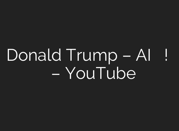 Donald Trump – AI का बबल फूटा! अमेरिका में हाहाकार – YouTube