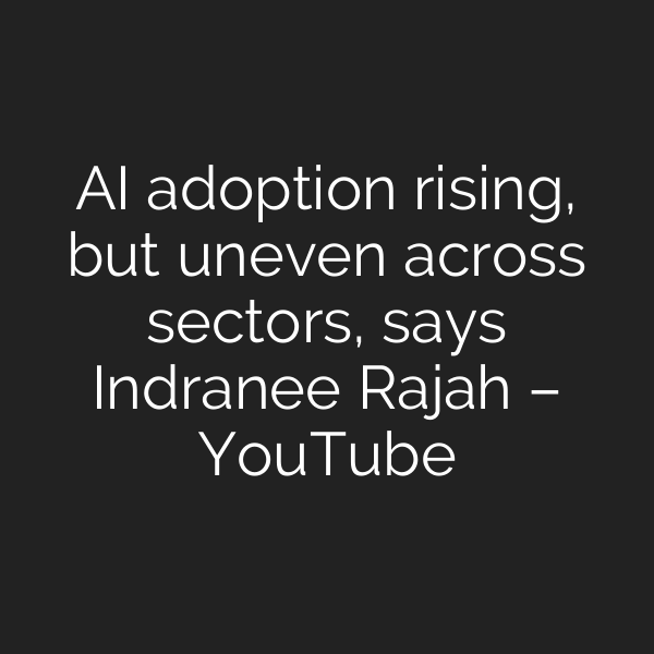 AI adoption rising, but uneven across sectors, says Indranee Rajah – YouTube
