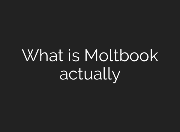 What is Moltbook actually