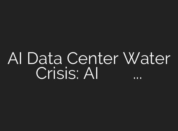 AI Data Center Water Crisis: AI के सर्वर पी रहे हजारों घरों का पानी | Hidden Truth | #shorts