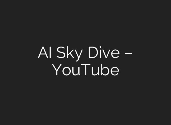 AI Sky Dive – YouTube