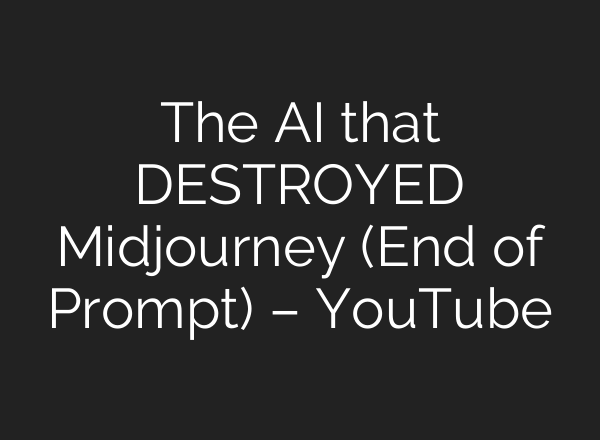 The AI ​​that DESTROYED Midjourney (End of Prompt) – YouTube