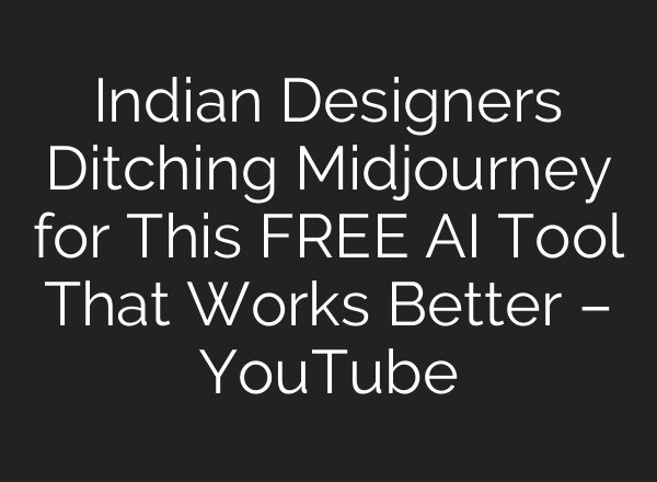 Indian Designers Ditching Midjourney for This FREE AI Tool That Works Better – YouTube