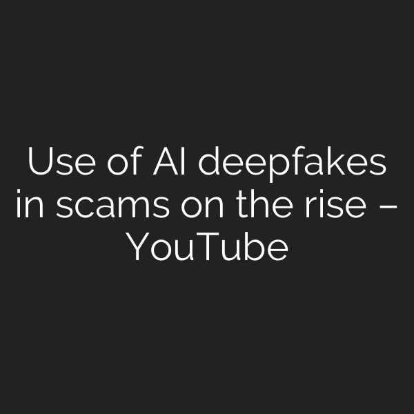 Use of AI deepfakes in scams on the rise – YouTube