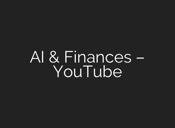AI & Finances – YouTube