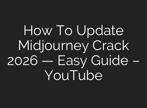 How To Update Midjourney Crack 2026 — Easy Guide – YouTube