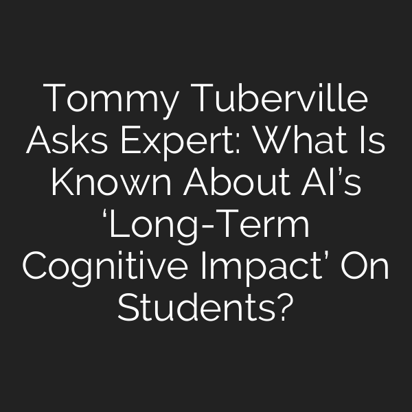 Tommy Tuberville Asks Expert: What Is Known About AI’s ‘Long-Term Cognitive Impact’ On Students?