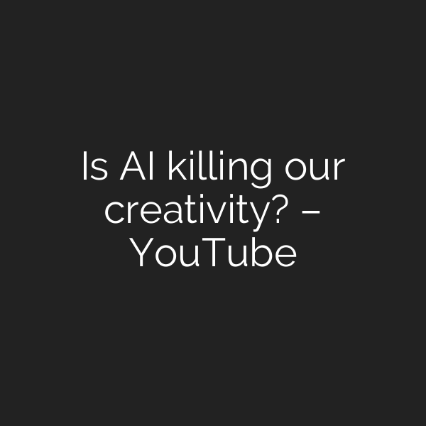 Is AI killing our creativity? – YouTube